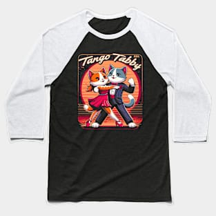 Tango Tabby Baseball T-Shirt